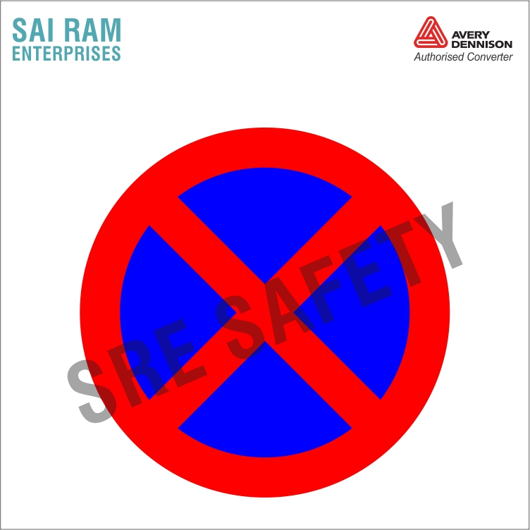 NO STOPPING OR STANDING SIGN Traffic Sign India